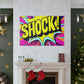 Shocking! - Canvas Pop Art